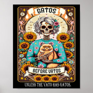 Póster Gatos Antes De Vatos A Menos Que La Vato Tenga Gat