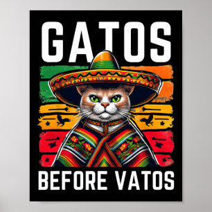 Póster Gatos Antes de Vatos Gato Divertido Mexicano Ponch