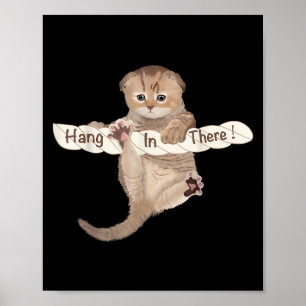 Póster Gatos De Humorus Cuelgan Al Gato Ahí En Motivación
