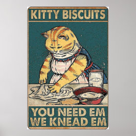 Póster Gatos Kitty Biscuits Que Necesitas Nos Encantamos 
