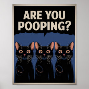 Póster Gatos Negros Divertidos ¿Estás Defecando? Gato Div