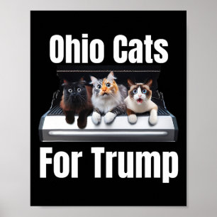 Póster Gatos Ohio Para Trump - Gato Político Gracioso