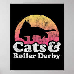 Póster Gatos Y Rodillos Derby Hombres O Mujeres Gatos