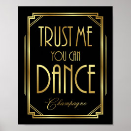 Póster Gatsby Art Deco CONFIAR EN MÍ PUEDES BAILAR Rótulo