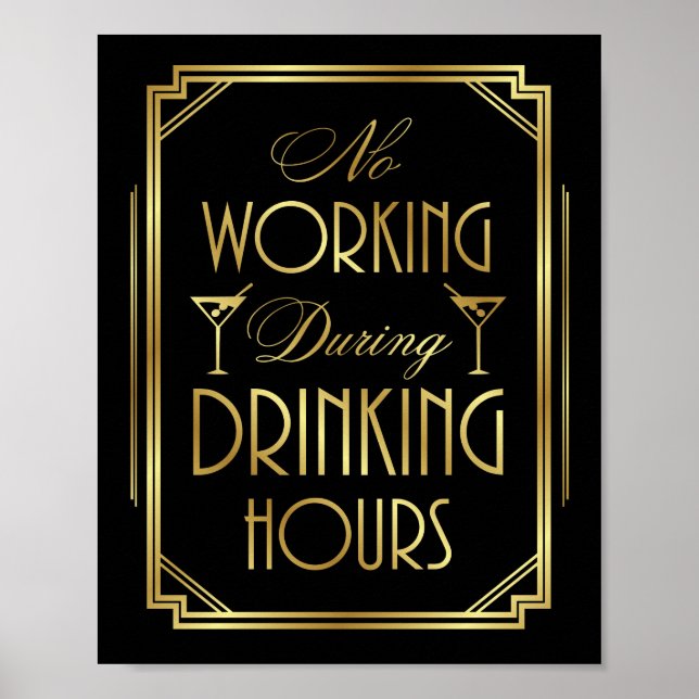 Póster Gatsby Art Deco NO WORKING DRINKING HOURS Print (Frente)