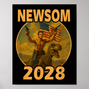 Póster Gavin Newsom 2028 Audaz Líder Patriótico Riding Di