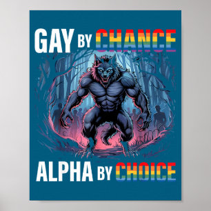 Póster Gay por casualidad Alpha Elección Lobo Alfa Lgbtq 
