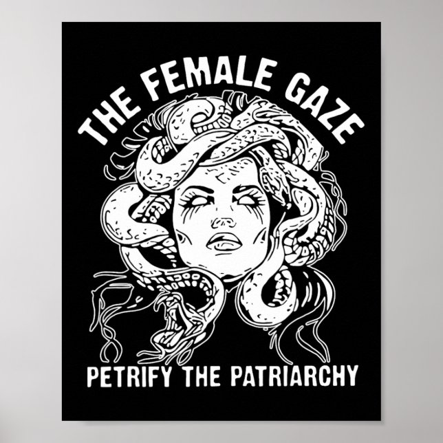 Póster Gaze Petrify El Patriarcado (Frente)