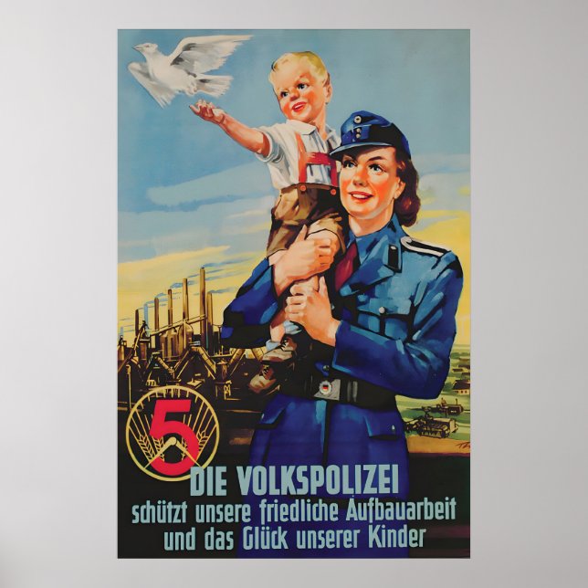 Póster GDR Propaganda Poster The Volkspolizei protects (Frente)