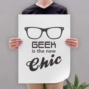 Póster Geek Es Lo Nuevo Chic