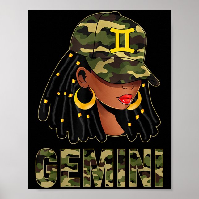 Póster Gemini Queen Loc'd Hair Black Woman Camo Cap Zodia (Frente)