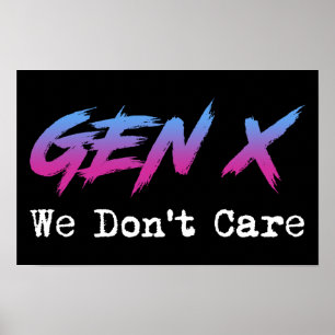 Póster Gen X - No Nos Importa