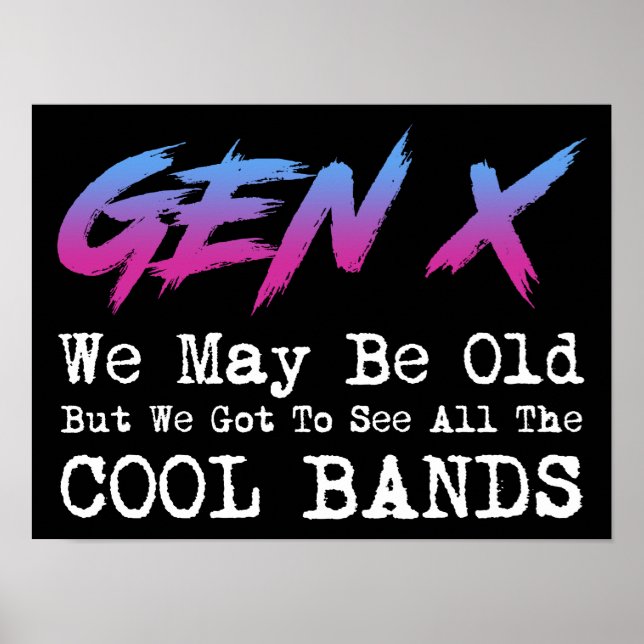 Póster Gen X - Tenemos Que Ver Todas Las Bandas De Guay (Frente)