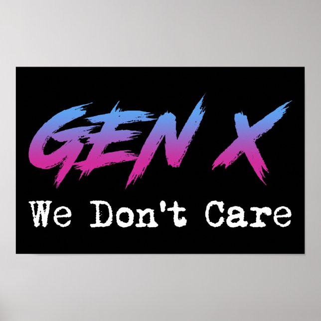 Póster Gen X - We Don't Care (Frente)