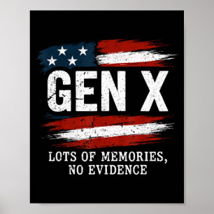 Póster Generación X Muchos Recuerdos Sin Evidencia Humor 