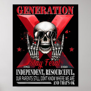 Póster Generación X Permanecer Feral Funny Skeleton Gen X