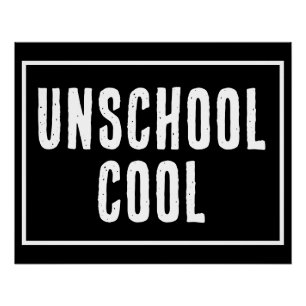 Póster Genial de Unschool
