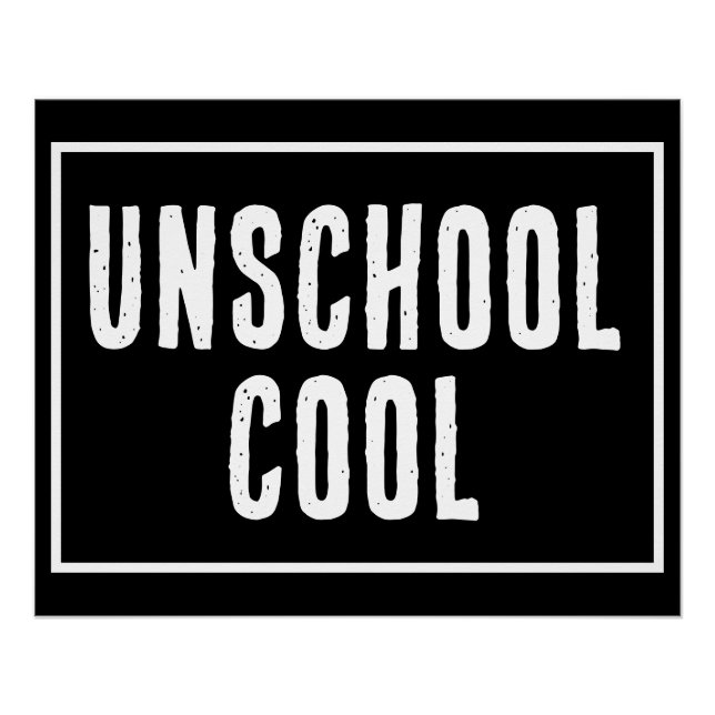 Póster Genial de Unschool (Anverso)