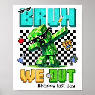 Póster Genial Hermano Nos Vamos Último Día De La Escuela 