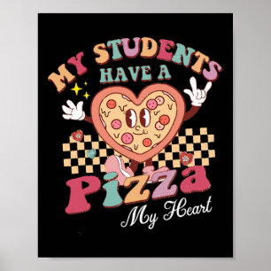 Póster Genial Mis Estudiantes Tienen Pizza De Mi Corazón