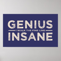 GENIUS VS INSANE custom color poster