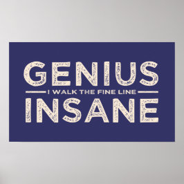 Póster GENIUS VS INSANE custom color poster
