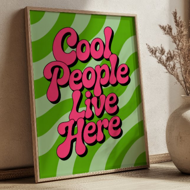 Póster "Gente Cool Vive Aquí" Tipografía Retro Groovy (Subido por el creador)