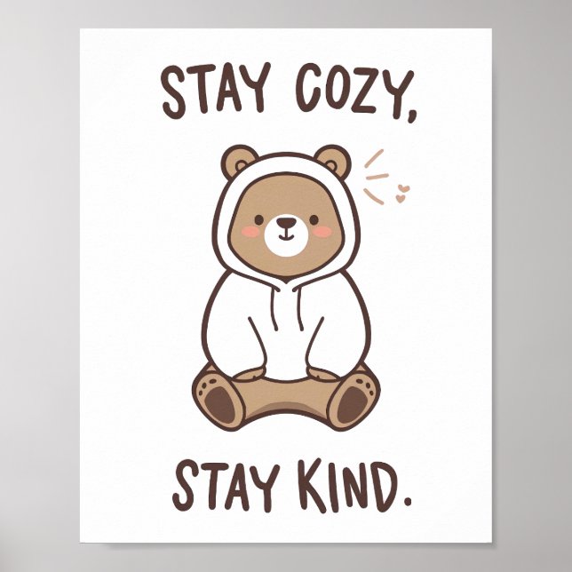 Póster Gentle Reminder to Be Cozy and Kind (Frente)
