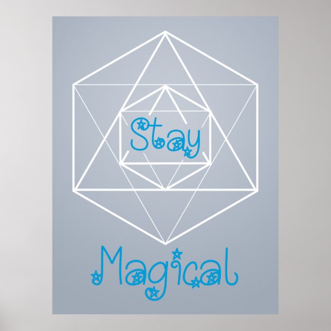 Póster Geometría sagrada "Stay Magical" (Frente)