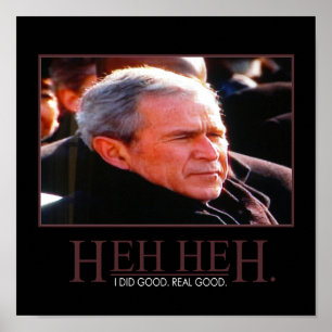 Póster George Bush Poster motivacional