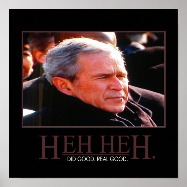 Póster George Bush Poster motivacional (Frente)