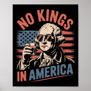 Póster George Washington se bebe graciosamente sin reyes 