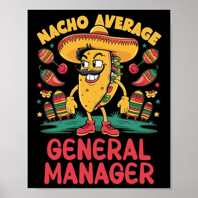 Póster Gerente General Promedio Nacho Cinco De Mayo Mexic (Frente)