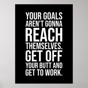 Póster Get Off Your Butt - Gym, Hustle, Success, Motivate