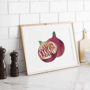 Póster Gettin Figgy Wit