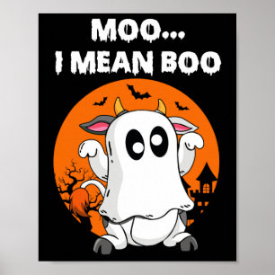 Póster Ghost Cow Moo Me Refiero A Boo Halloween Funny Cow