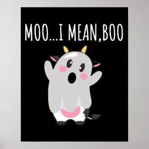 Póster Ghost Cow Moo Me Refiero Al Regalo Boo Halloween