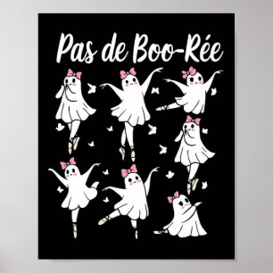 Póster Ghost Pas De Boo-rée Llet Dancer Halloween