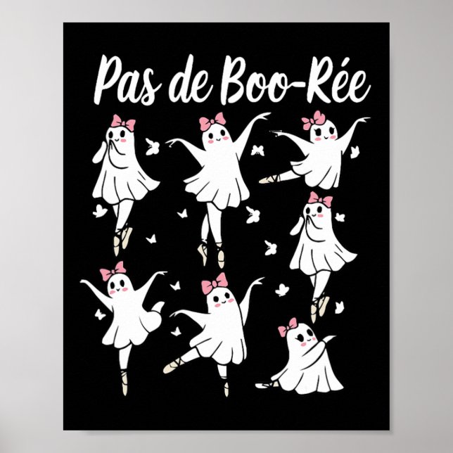 Póster Ghost Pas De Boo-rée Llet Dancer Halloween (Frente)