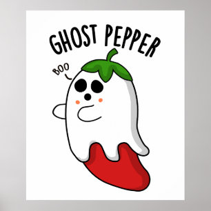 Póster Ghost Pepper Funny Chili Pun