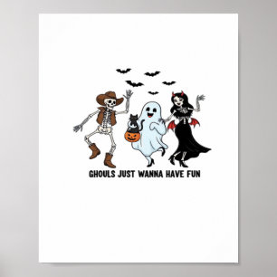 Póster Ghouls solo quiere divertirse - Bailando en Skelet