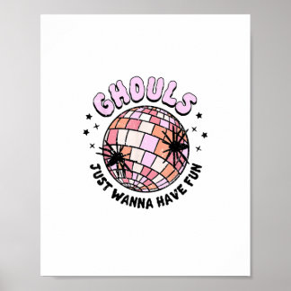 Póster Ghouls solo quiere divertirse en la noche de las g