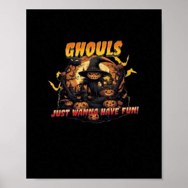 Póster Ghouls Solo Quiere Divertirse - Ghoul (Frente)