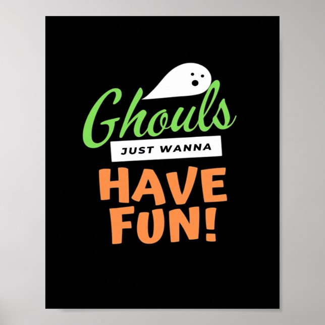 Póster Ghouls solo quiere divertirse - Halloween Ghouls F (Frente)