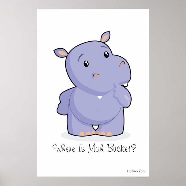 Póster Giant 'Where Is Mah Bucket' Hippo Poster (Frente)