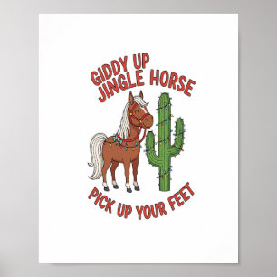 Póster Giddy Up Jingle Horse Coge Tus Pies