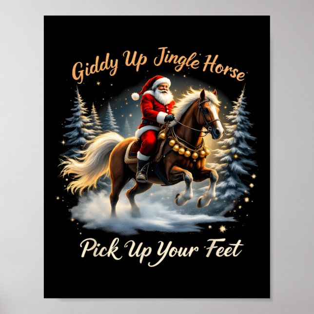 Póster Giddy Up Jingle Horse Coge Tus Pies Nochebuena San (Frente)