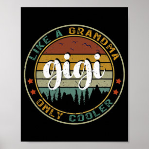 Póster Gigi Como Una Abuela Sólo Un Día de la Madre Fresc