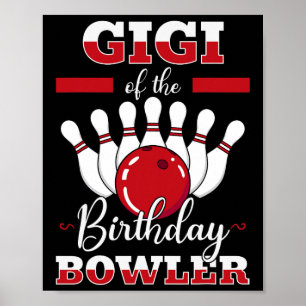 Póster Gigi De La Fiesta De Bolos De Cumpleaños Bowler
