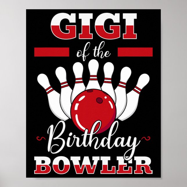 Póster Gigi De La Fiesta De Bolos De Cumpleaños Bowler (Frente)